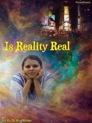 cover image of Is Reality Real